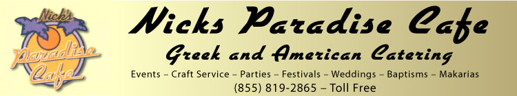 [Nick's Paradise Cafe]
